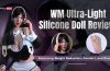 WM Ultra-Light Silicone Doll Review: Balancing Weight Reduction, Comfort, and Realism